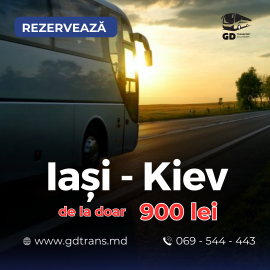 GDTrans - Transport Chisinau - Iași, Ungheni - Iași