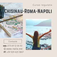 Ruta regulata Chisinau - Roma - Napoli - Agropoli